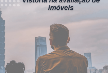 Artigo A vistoria no imóvel – Avaliação imobiliária