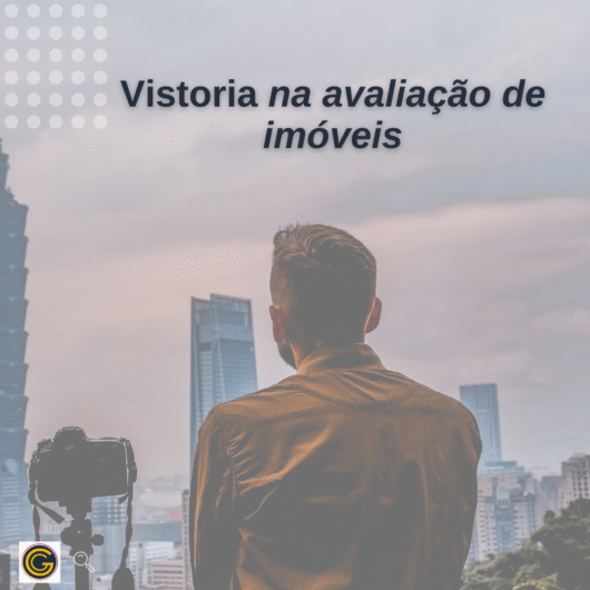 Artigo A vistoria no imóvel – Avaliação imobiliária