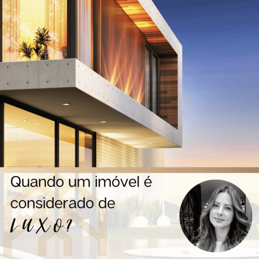 Artigo Imóvel de Luxo
